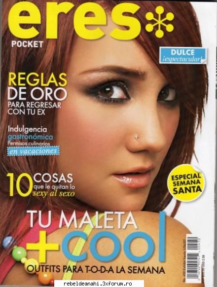 Dul in revista Eres - poze noi c Dul :D - Dulce Maria-Roberta