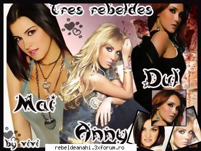 Poze! - dul_anny_may - Poze cu fetele din rebelde!impreuna!